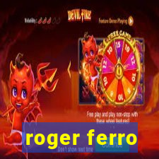 roger ferro